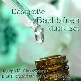 Musik der 38 Bachblüten